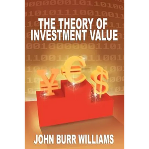 The Theory of Investment Value - Paperback