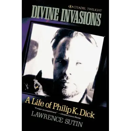 Divine Invasions: A Life of Philip K. Dick - Paperback