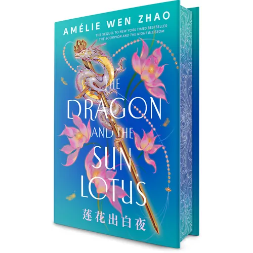 The Dragon and the Sun Lotus - Hardcover