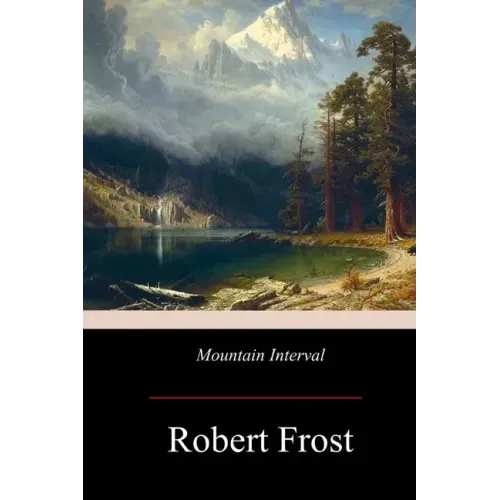 Mountain Interval - Paperback