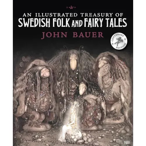 An Illustrated Treasury of Swedish Folk and Fairy Tales - Hardcover
