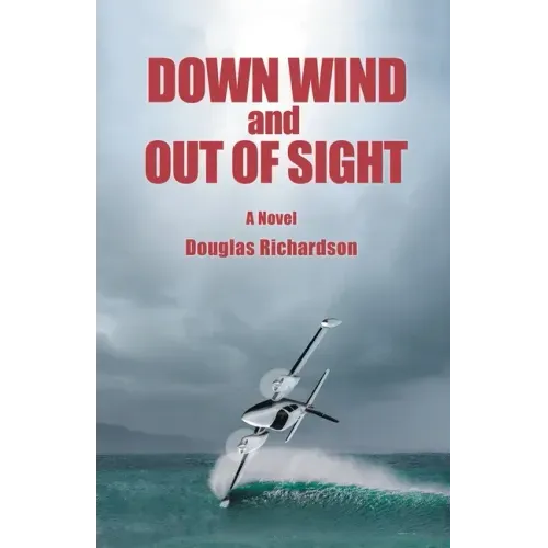 Down Wind and out of Sight - Paperback
