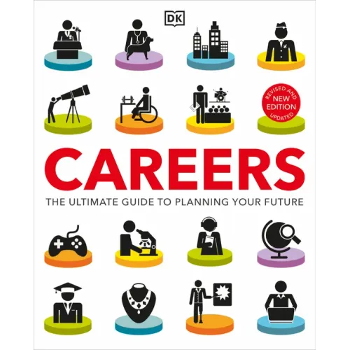 Careers: The Ultimate Guide to Planning Your Future - Paperback