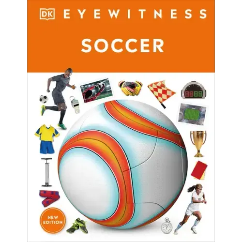 Eyewitness Soccer - Hardcover
