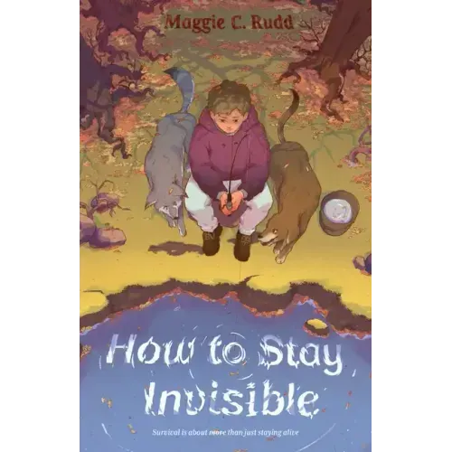 How to Stay Invisible - Hardcover