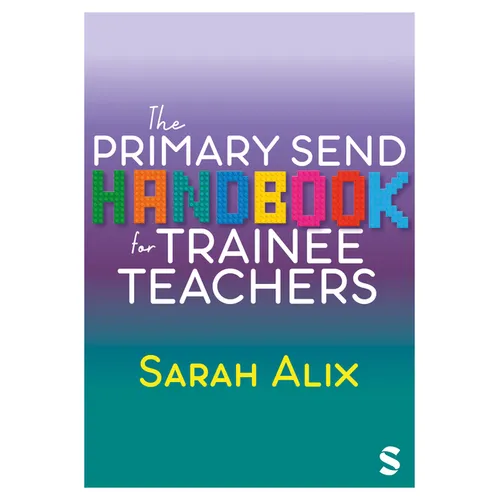 The Primary Send Handbook for Trainee Teachers - Paperback