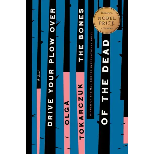 Drive Your Plow Over the Bones of the Dead - Hardcover