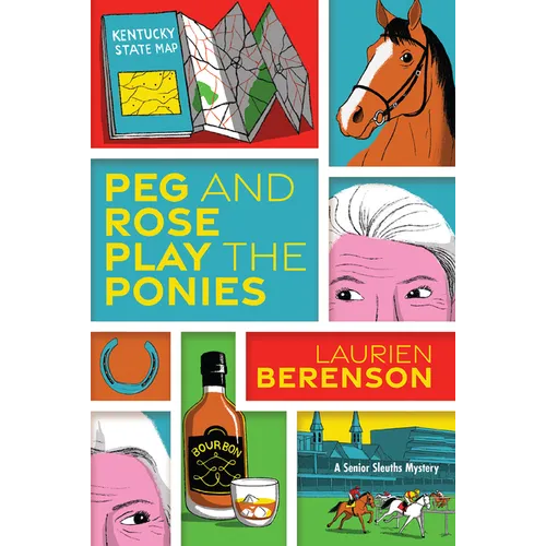 Peg and Rose Play the Ponies - Paperback