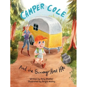 Camper Cole and the Scavenger Hunt Hike - Hardcover