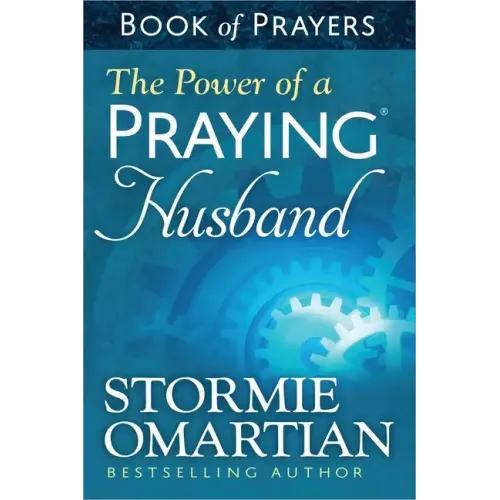 The Power of a Praying Husband Book of Prayers - Paperback