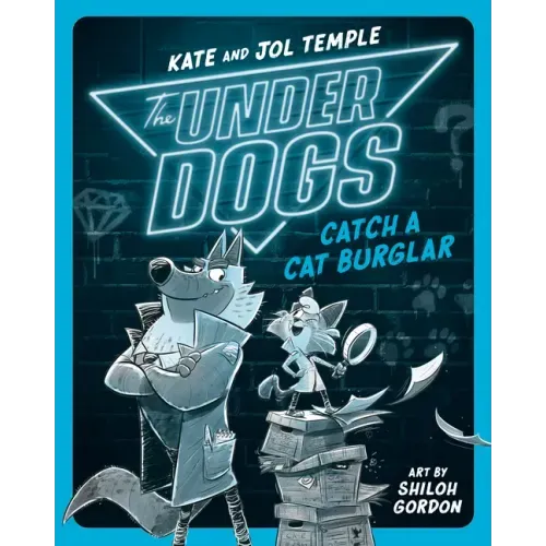 The Underdogs Catch a Cat Burglar - Paperback