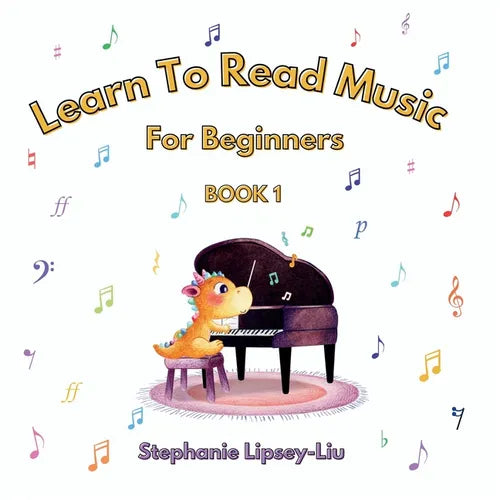 Learn To Read Music For Beginners: Book 1 - Paperback