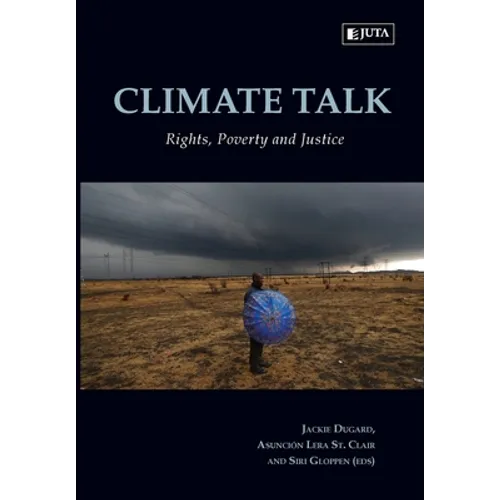 Climate Talk: Rights, Poverty and Justice - Paperback