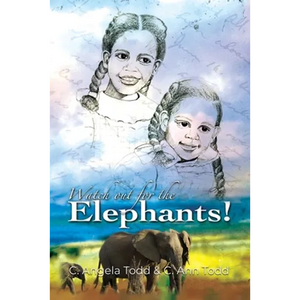 Watch Out for the Elephants! - Paperback