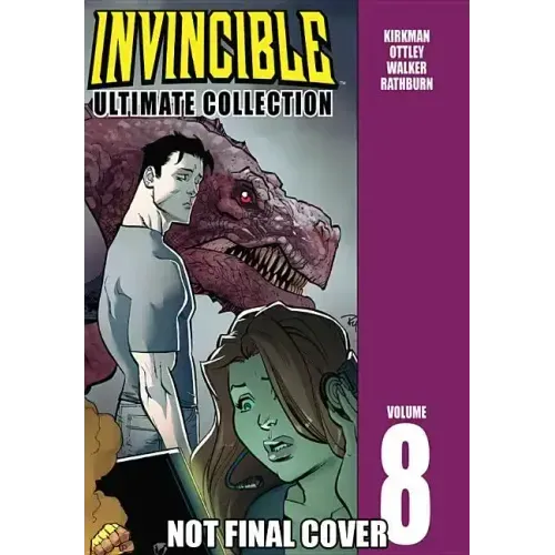 Invincible: The Ultimate Collection Volume 8 - Hardcover