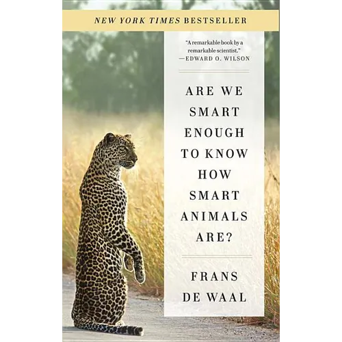 Are We Smart Enough to Know How Smart Animals Are? - Paperback