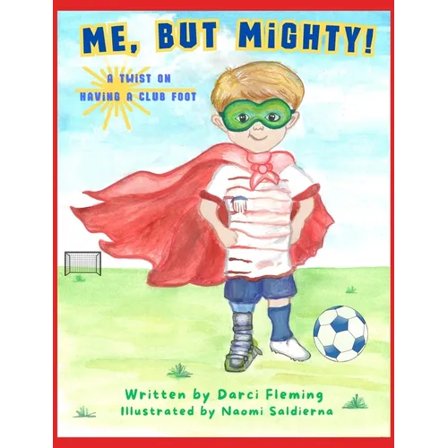 Me, but Mighty! - Hardcover