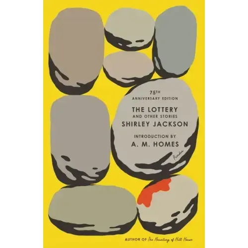 The Lottery and Other Stories: 75th Anniversary Edition - Paperback