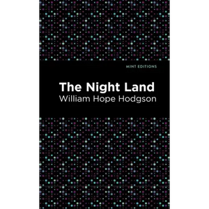 The Night Land - Hardcover