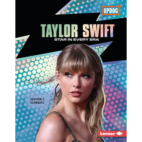 Taylor Swift: Star in Every Era - Library Binding