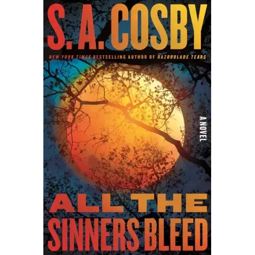 All the Sinners Bleed - Hardcover
