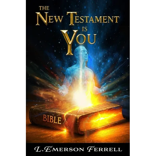 The New Testament Is You - Paperback