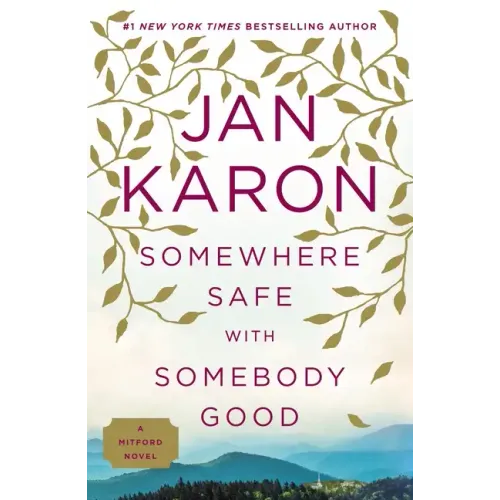 Somewhere Safe with Somebody Good - Paperback