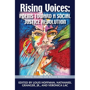 Rising Voices: Poems Toward a Social Justice Revolution - Paperback