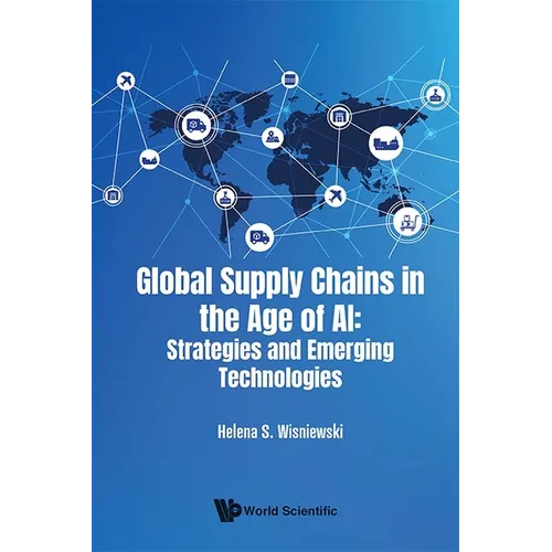 Global Supply Chains in the Age of AI - Hardcover