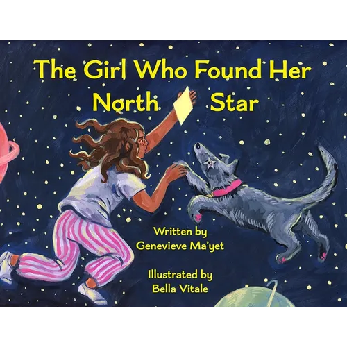 The Girl Who Found Her North Star - Paperback