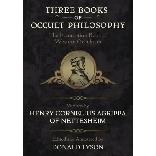 Three Books of Occult Philosophy - Hardcover