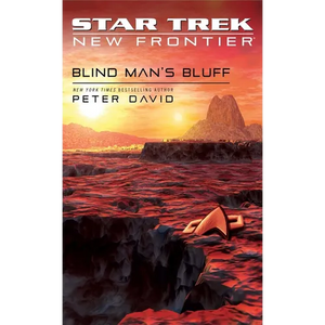 Star Trek: New Frontier: Blind Man's Bluff - Paperback