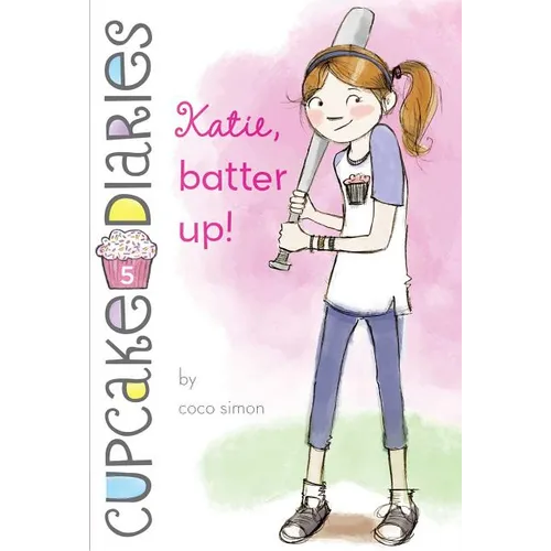 Katie, Batter Up! - Paperback