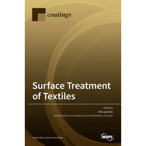 Surface Treatment of Textiles - Hardcover