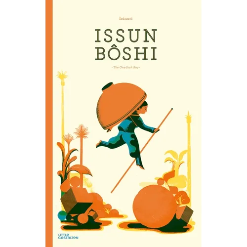 Issun Boshi: The One-Inch Boy - Hardcover