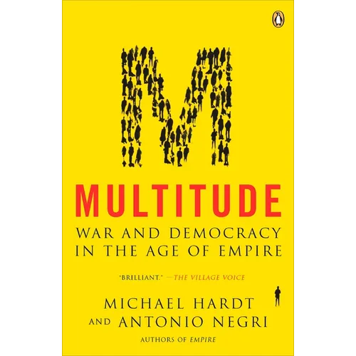 Multitude: War and Democracy in the Age of Empire - Paperback