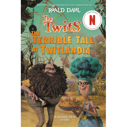 The Twits: The Terrible Tale of Twitlandia - Paperback
