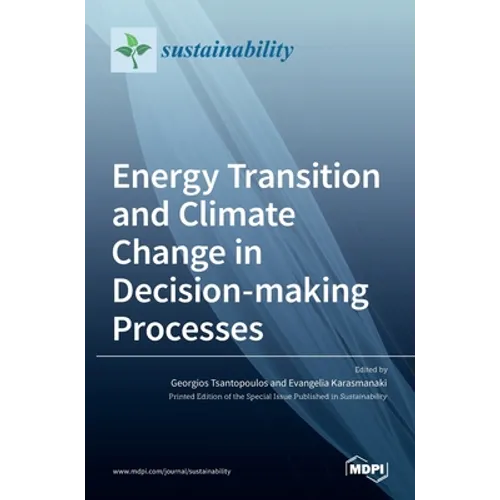 Energy Transition and Climate Change in Decision-making Processes - Hardcover