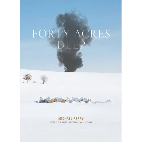 Forty Acres Deep - Paperback