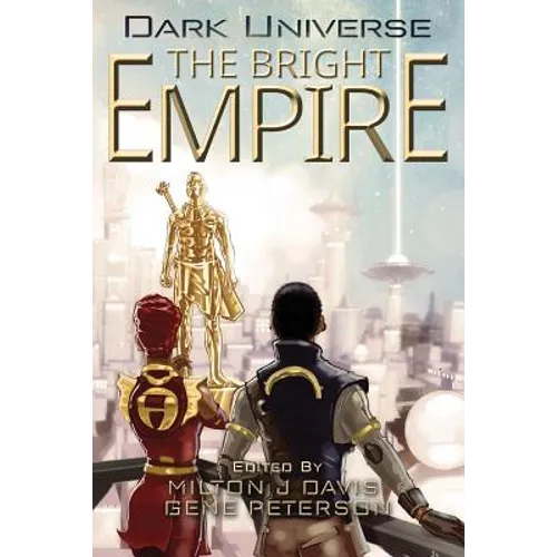 Dark Universe: The Bright Empire - Paperback