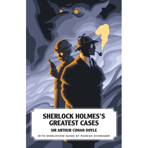 Sherlock Holmes's Greatest Cases - Paperback