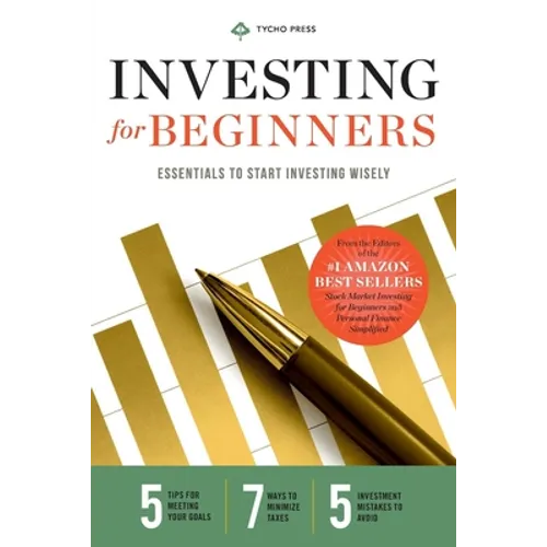 Investing for Beginners: Essentials to Start Investing Wisely - Paperback