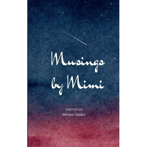 Musings by Mimi My world in verse - Paperback