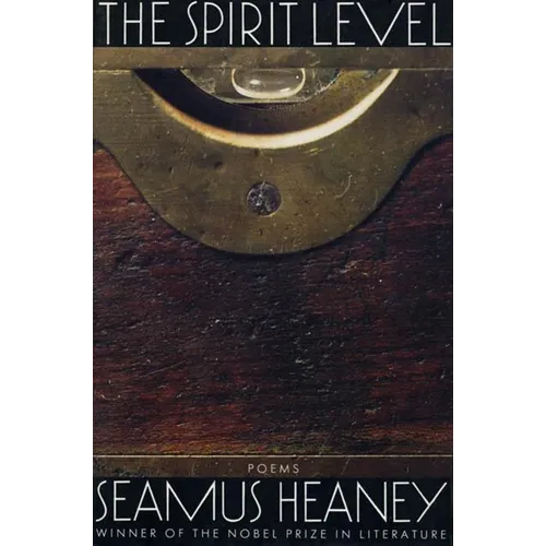 The Spirit Level: Poems - Paperback