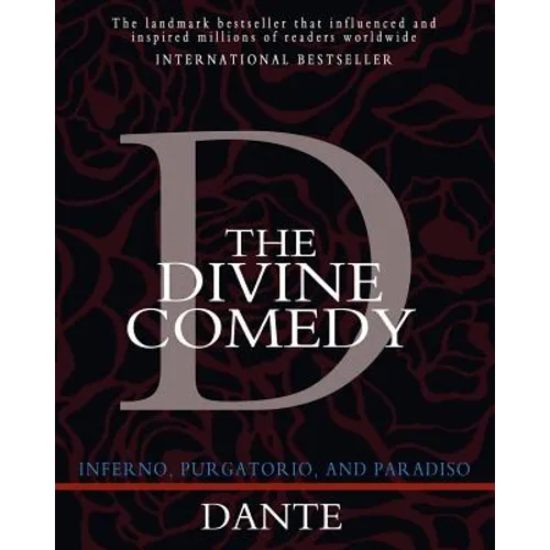 The Divine Comedy: Inferno, Purgatorio, and Paradiso - Paperback
