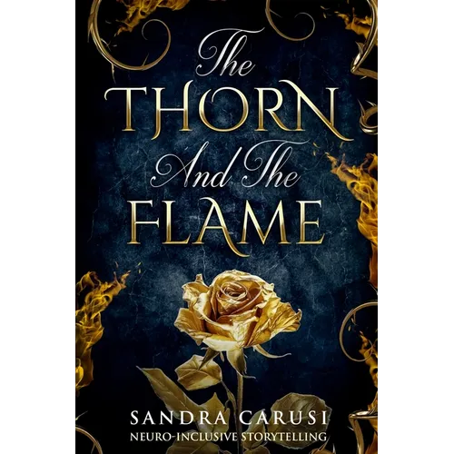 The Thorn and the Flame - Paperback