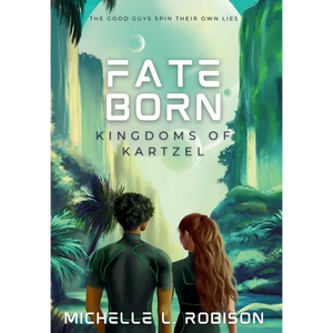 Fate Born: Kingdoms of Kartzel - Hardcover