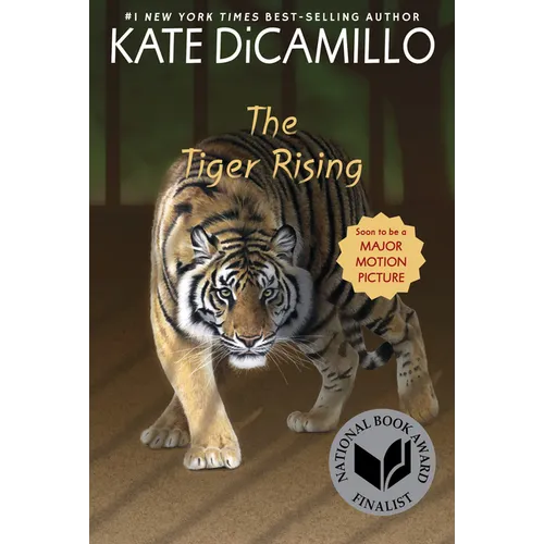 The Tiger Rising: (A Middle-Grade Novel about Grief, Courage, Friendship, and Finding Your Voice - For Kids Ages 9-11 in Grades 5-6) - Paperback