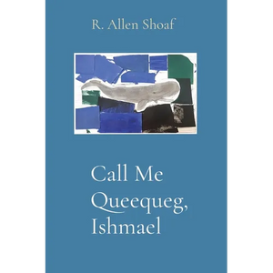 Call Me Queequeg, Ishmael - Paperback