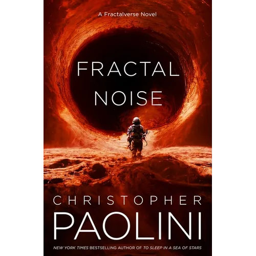 Fractal Noise: A Fractalverse Novel - Hardcover